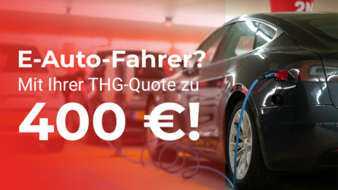 THG Quote Verkaufen Als E Auto Fahrer Schnell Und Einfach 400 Euro